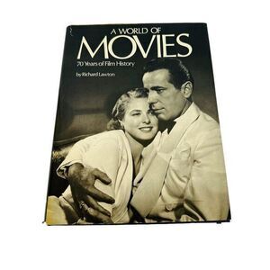 A World of Movies 70 Years of Film History‎ by Richard Lawton Hard Cover book